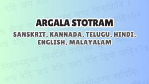 Argala Stotram​ in Hindi, English, Kannada, Telugu