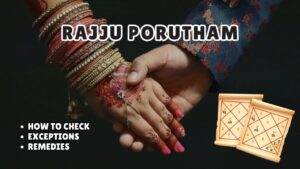 What is Rajju Porutham and Why it is Important