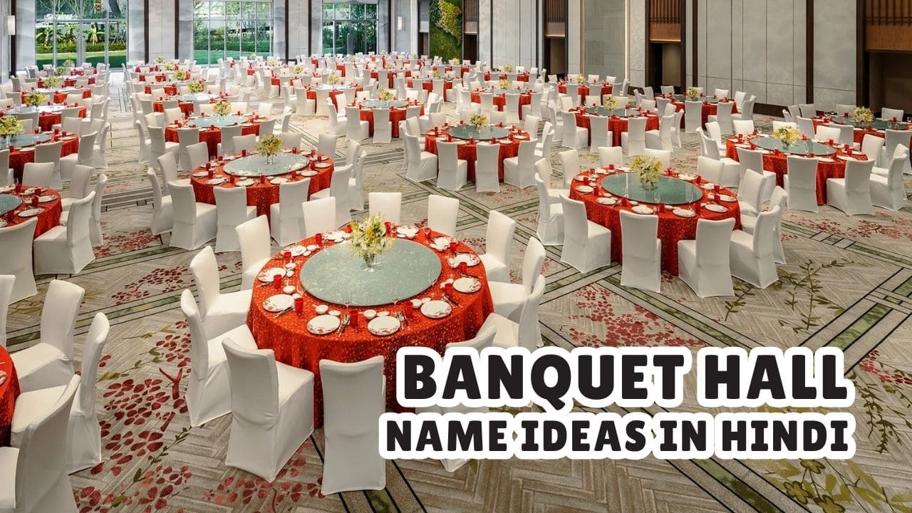 Banquet Hall Name Ideas in Hindi