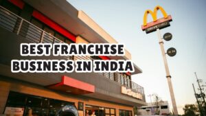 Best Franchise Business in India