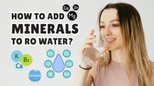 How to Add Minerals to RO Water