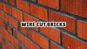 Wire Cut Bricks A Modern Solution for Construction